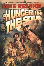 Cover of: A Hunger in the Soul by Mike Resnick