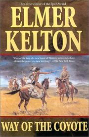 Cover of: The way of the coyote by Elmer Kelton