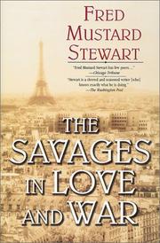 The Savages in love and war by Fred Mustard Stewart