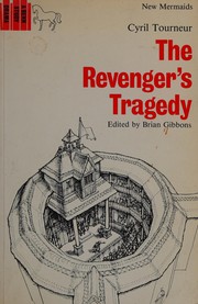 Cover of: The revenger's tragedy by Cyril Tourneur