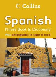 Cover of: Collins Spanish Phrase Book and Dictionary (Phrasebook & Dictionary)