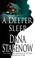 Cover of: A Deeper Sleep