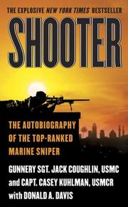 Cover of: Shooter: The Autobiography of the Top-Ranked Marine Sniper