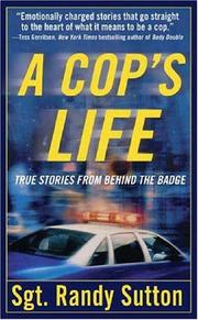 Cover of: A Cop's Life by Randy Sutton, Randy Sutton