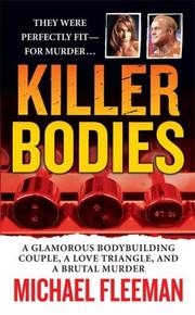 Killer Bodies by Michael Fleeman