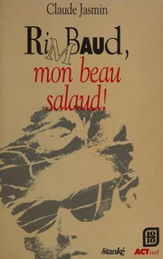 Cover of: Rimbaud, mon beau salaud!
