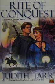 Cover of: Rite of conquest by Judith Tarr