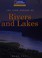 Cover of: Rivers and Lakes (Land Around Us)