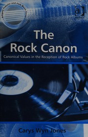 The rock canon by Carys Wyn Jones