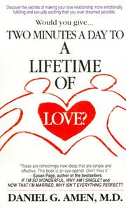 Cover of: Two Minutes a Day to a Lifetime of Love