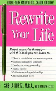 Cover of: Rewrite Your Life: Change Your Handwriting-Change Your Life!