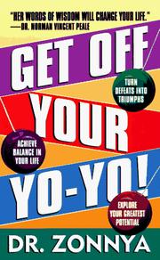 Get Off Your Yo-Yo! by Zonnya Harrington