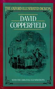 Cover of: David Copperfield (New Oxford Illustrated Dickens) by Charles Dickens