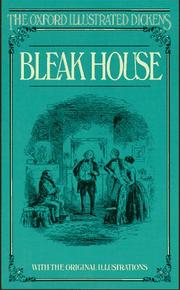 Cover of: Bleak House (New Oxford Illustrated Dickens) by Charles Dickens