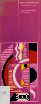 Cover of: Roy Lichtenstein: a retrospective or prints, 1962-1971 [exhibition catalogue]