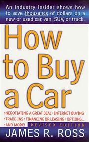 Cover of: How to buy a car by Ross, James R.