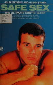 Cover of: Safe sex: the ultimate erotic guide