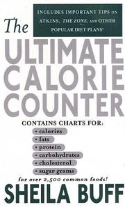 Cover of: The ultimate calorie counter | Sheila Buff