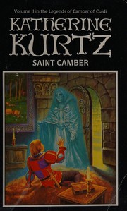 Cover of: Saint Camber: Volume II in the legends of Camber of Culdi.