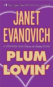 Cover of: Plum Lovin' (Stephanie Plum Novels) by Janet Evanovich