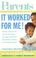 Cover of: It Worked for Me! Parents Reveal Their Secrets to Solving the Everyday Problems of Raising Kids--From Thumb Sucking to Schoolyard Fights! (Parent's Picks)