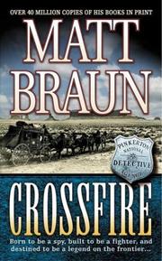 Crossfire by Matt Braun