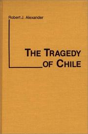 Cover of: The tragedy of Chile