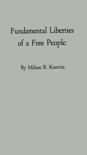 Cover of: Fundamental liberties of a free people by Konvitz, Milton Ridvas
