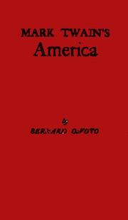 Cover of: Mark Twain's America by Bernard Augustine De Voto