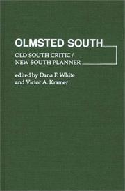 Cover of: Olmsted South, old South critic, new South planner