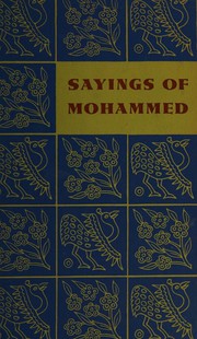 Cover of: Sayings of Mohammed.: Illustrated with wood engravings by Boyd Hanna.