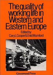 Cover of: The Quality of working life in Western and Eastern Europe