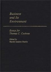 Business and its environment by Thomas Childs Cochran, Harold I. Sharlin, Thomas C. Cochran