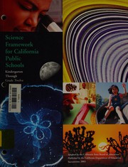 Science framework for California public schools by California. Curriculum Development and Supplemental Materials Commission.
