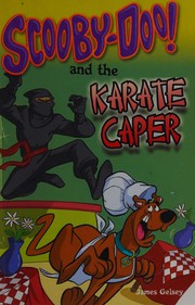Cover of: Scooby-doo and the karate caper