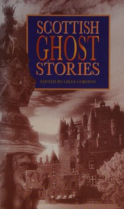 Cover of: Scottish Ghost Stories by Giles Gordon