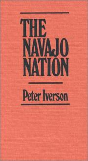 Cover of: The Navajo nation by Peter Iverson