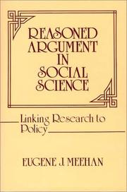 Cover of: Reasoned argument in social science: linking research to policy