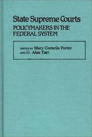 Cover of: State Supreme Courts: Policymakers in the Federal System (Contributions in Legal Studies)
