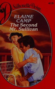 Cover of: Second Mr. Sullivan. by Elaine Camp