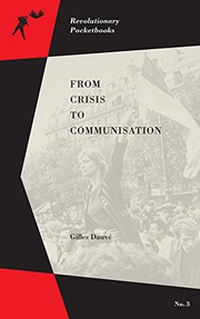 Cover of: From Crisis to Communisation