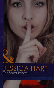 Cover of: The Secret Princess by Jessica Hart