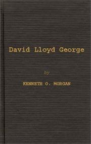 Cover of: David Lloyd George, Welsh radical as world statesman