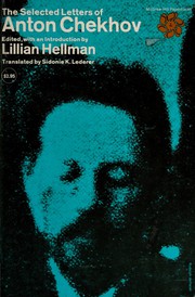 Cover of: The selected letters of Anton Chekhov