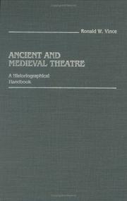 Cover of: Ancient and medieval theatre: a historiographical handbook