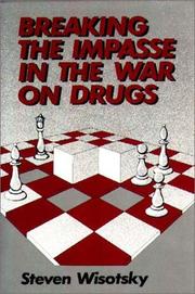 Breaking the impasse in the war on drugs