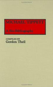 Cover of: Michael Tippett by Gordon Theil