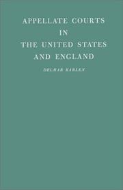 Appellate courts in the United States and England by Delmar Karlen