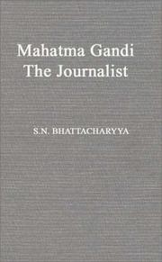 Cover of: Mahatma Gandhi, the journalist