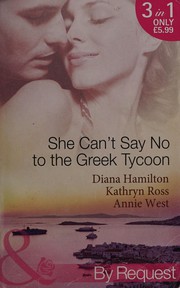 Cover of: She Can't Say No to the Greek Tycoon
